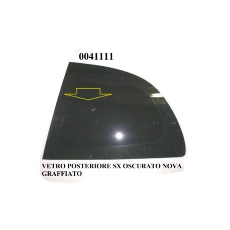 VETRO POSTERIORE SINISTRO OSCURATO
